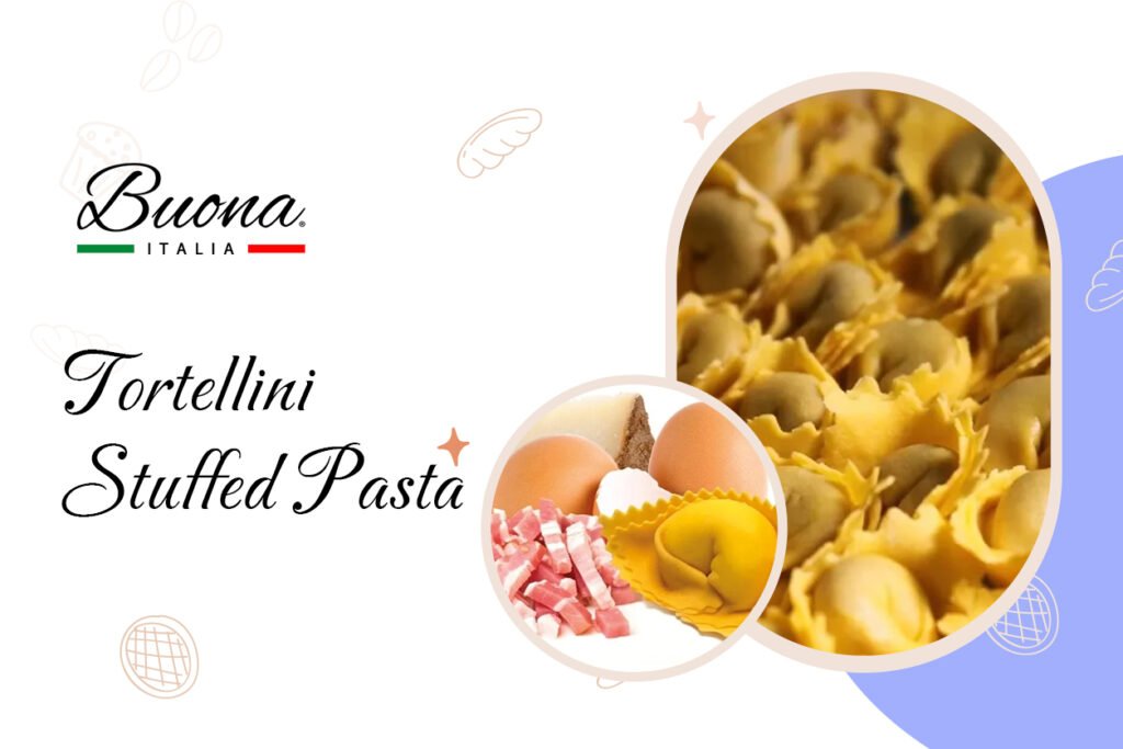 Tortellini stuffed pasta