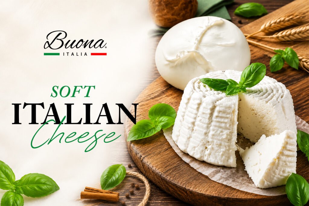 soft Italian cheeses