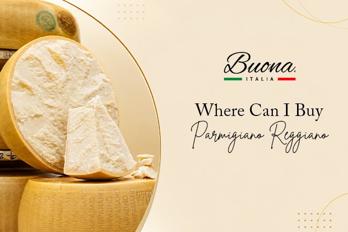 Where can i buy parmigiano reggiano